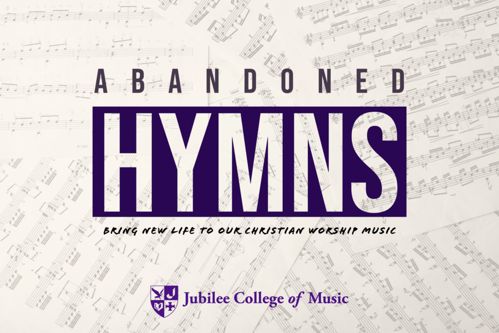 Abandoned Hymns Bring New Life To Our Christian Worship Music - Jubilee 